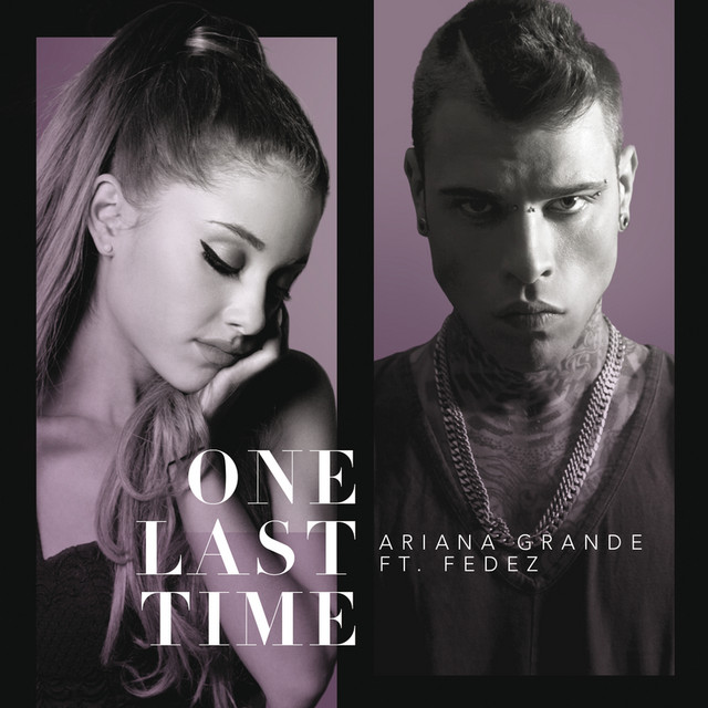Ariana Grande - One More Time