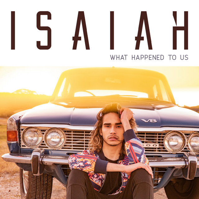 What Happened To Us - Isaiah Firebrace