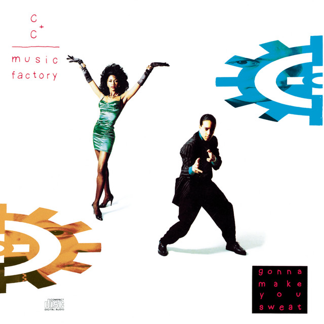 C & C Music Factory – Gonna Make You Sweat (Everybody Dance Now)